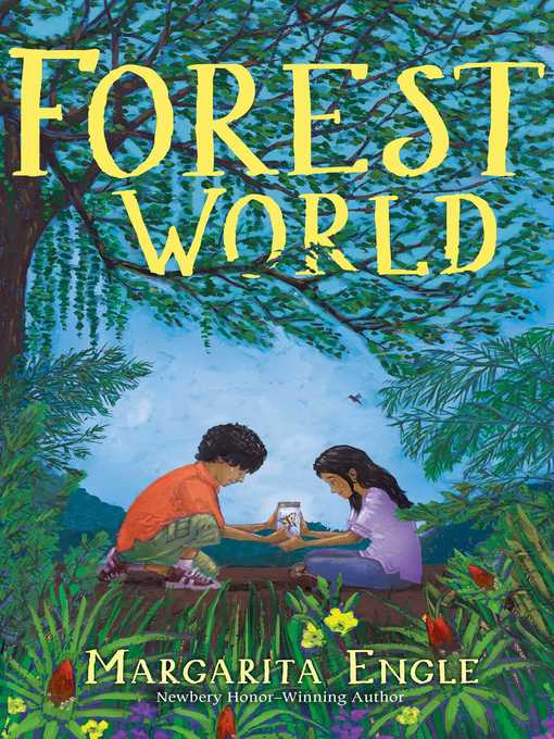 Title details for Forest World by Margarita Engle - Wait list